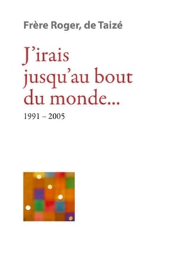 J'irais jusqu'au bout du monde... 1991-2005