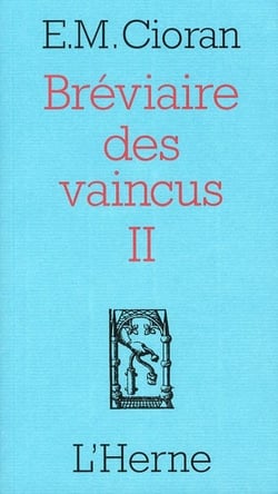 Le bréviaire des vaincus Tome 2