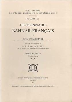 Dictionnaire Bahnar-Français t.1