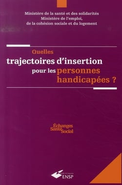 Quelles trajectoires d'insertion pour les personnes handicapées