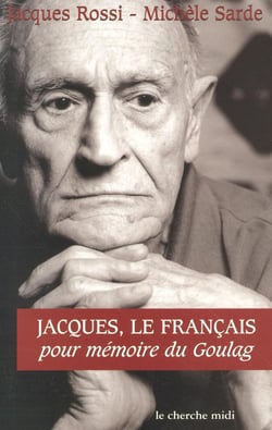 Jacques le Français - pour mémoire du goulag