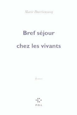 Bref sejour chez les vivants