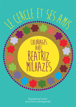 Le cercle et ses amis - coloriages avec beatriz milhazes