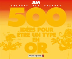 Jim Tome 14 - 500 idées pour être un type en or