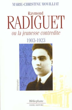 Raymond radiguet - la jeunesse contredite
