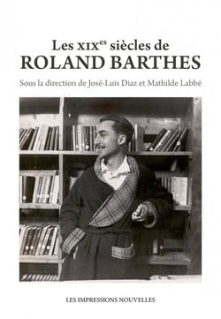 Les xixe siècles de roland barthes