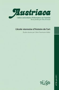 Austriaca, n° 72/juin 2011 : L'école viennoise d'histoire de l'art