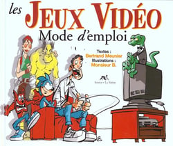 Jeux video mode d'emploi