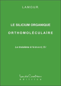 Le silicium organique orthomoléculaire