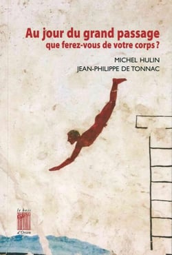 Au jour du grand passage que ferez-vous de votre corps ? entretiens
