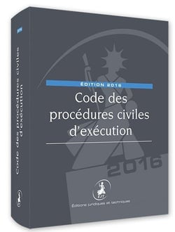 Code des procédures civiles d'exécution (216e édition)