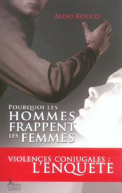 Pourquoi les hommes frappent les femmes