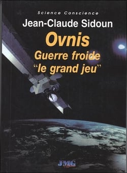 Ovnis - guerre froide : le grand jeu