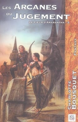 Les Arcanes du Jugement : Le Coeur d'Amarante 3 / 3