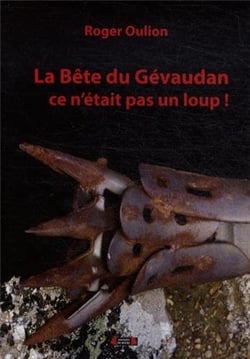 La bête du Gévaudan, ce n'était pas un loup !