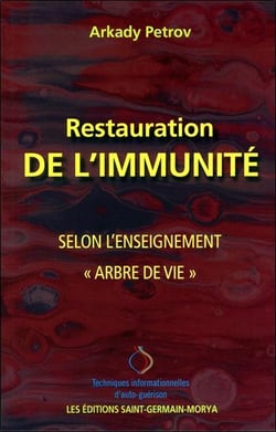 Restauration de l'immunité selon l'enseignement de l'arbre de vie
