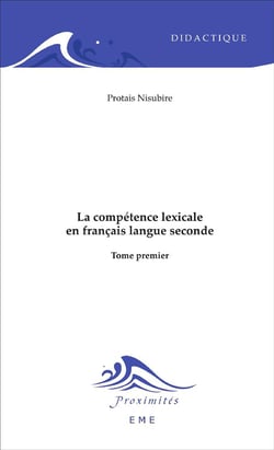 Competence lexicale Tome 1 - en francais langue seconde
