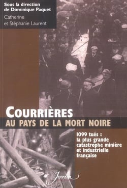 Courrieres, au pays de la mort noire