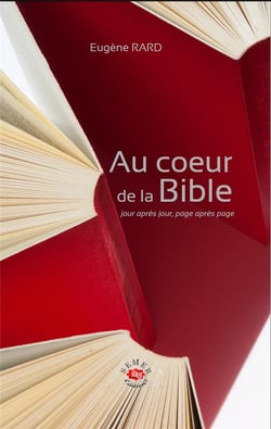 Au coeur de la bible - jour après jour, page après page
