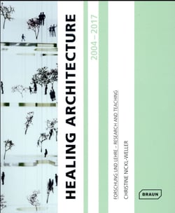 Healing architecture - 2004-2017