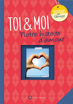 Tout sur nous: Le Livre de votre histoire d'amour à remplir à deux.