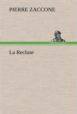 La recluse