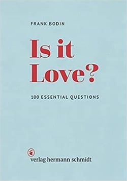 Frank bodin is it love ? 100 essential questions