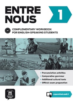 Entre nous 1 - fle - a1 - cahier anglophone