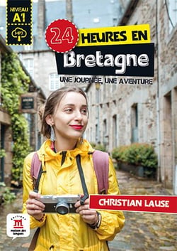 24 heures : en Bretagne - FLE - A1