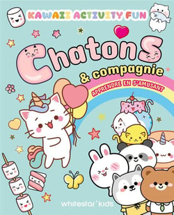 Activités Kawaii - Chatons - Apprendre en s'amusant