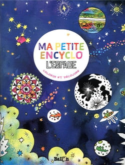 Ma petite encyclo - l'espace