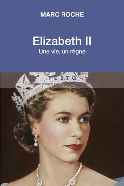 Elizabeth II - une vie, un règne