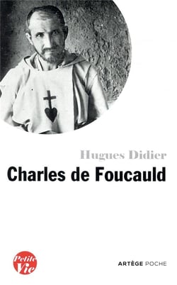 Petite vie de charles de foucauld