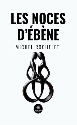 Les noces d'ébène