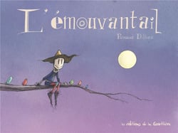 L'Emouvantail Tome 1
