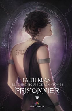 Prisonnier : Les chroniques de Ren, T1