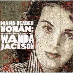 Hard Headed - Woman Tribute - A Celebration Of Wanda Jackson