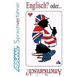 Englisch ? oder... amerikanish ?