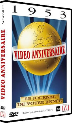 Video Anniversaire - 1953