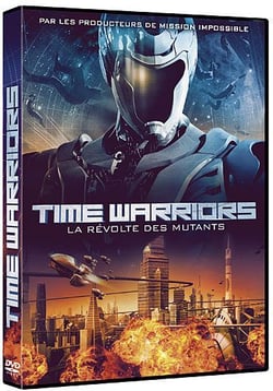 Time Warriors, la révolte des mutants