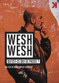 Wesh wesh, qu'est-ce qui se passe ?