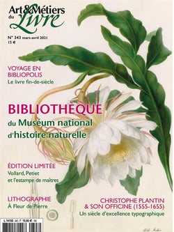 Art et metiers du livre n  343 - bibliotheque du museum d'histoire naturelle - mars/avril 2021