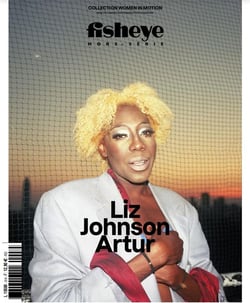 Fisheye hors-série : Liz Johnson Artur : Liz Johnson Artur