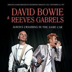 Always Crashing In The Same Car (Original Radio Broadcast Recording Berkeley, USA /September 16, 19