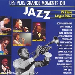 Les Plus Grands Moments Du Jazz