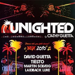 Unighted by cathy guetta mix 2010