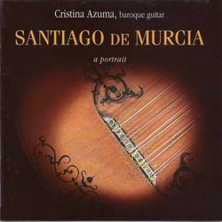 Santiago De Murcia - A Portrait