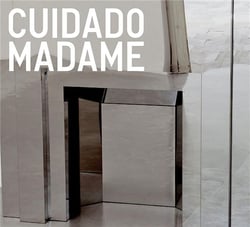 Cuidado madame