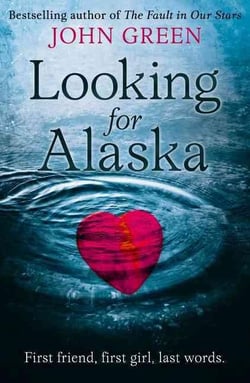 LOOKING FOR ALASKA