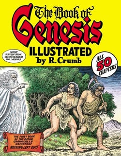 THE BOOK OF GENESIS: ILLUSTRATED BY ROBERT CRUMB - ALL 50 CHAPTERS